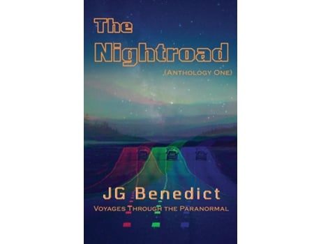 Livro The Nightroad, Anthology One de J G Benedict (Inglês)