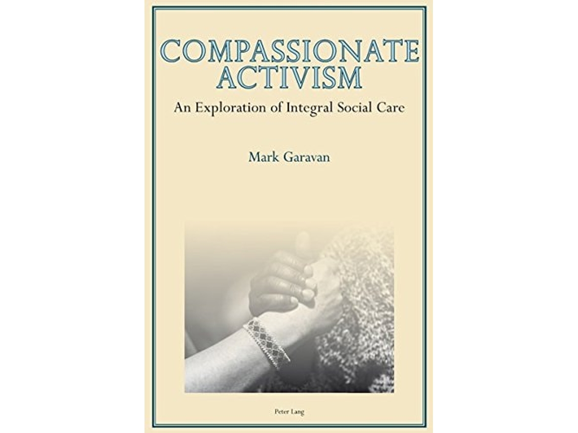Livro Compassionate Activism de Mark Garavan (Inglês)