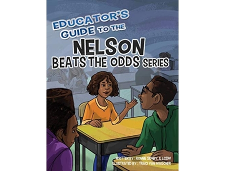 Livro Educators Guide To The Nelson Beats The Odds Series De Ronnie Sidney (inglês)