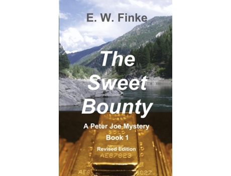 Livro The Sweet Bounty de E W Finke (Inglês)