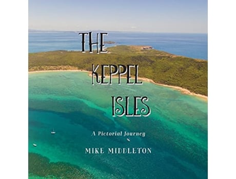 Livro The Keppel Isles de Mike Middleton (Inglês)