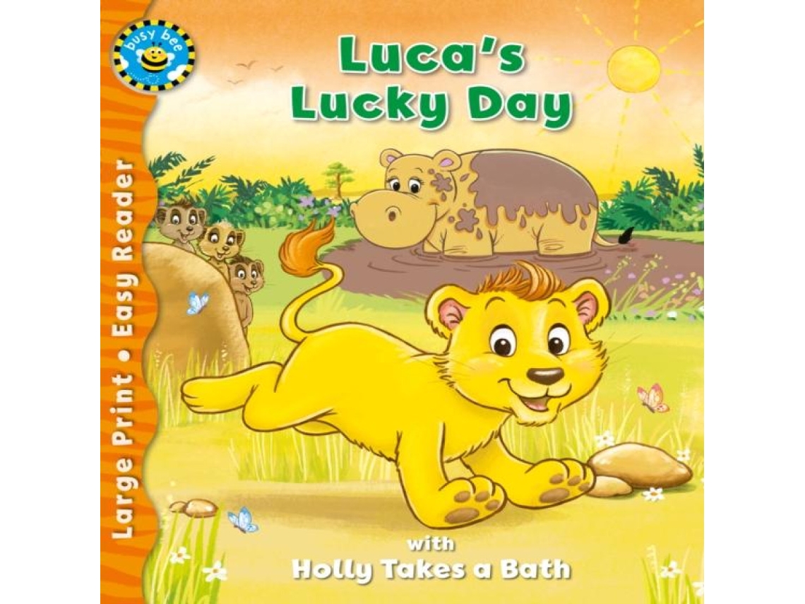 Livro Lucas Lucky Day Holly Takes a Bath de Xanna Eve Chown (Inglês)