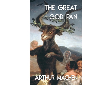 Livro The Great God Pan And The Inmost Light De Arthur Machen (inglês)