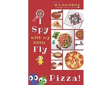 Livro Pizza I Spy Look Find Fun Facts Joke Book for Boys Girls Ages 0 7 Years Old I Spy with my Little Fly de Mc Goldrick (Inglês)