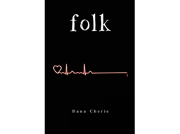 Livro Folk de Dana Cherie (Inglês)