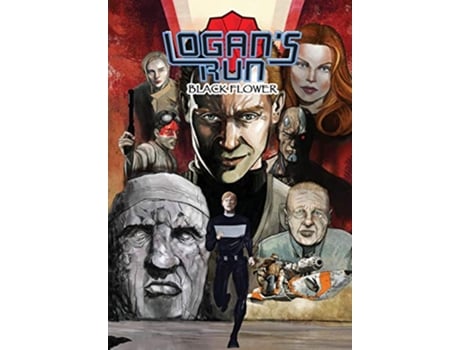 Livro Logans Run Black Flower Graphic Novel de William F Nolan e Scott Davis (Inglês)