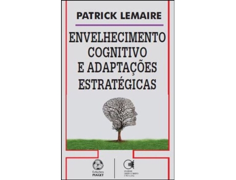 Envelhecimento Cognitivo e Adaptações Estratégicas