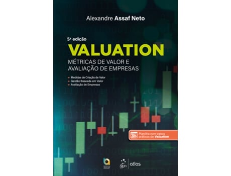 Livro Valuation - Métricas De Valor E Avaliação De Empresas De Alexandre Assaf Neto (português Do Brasil)