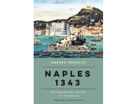 Livro Naples 1343 de Amedeo Feniello (Inglês - Capa Dura)