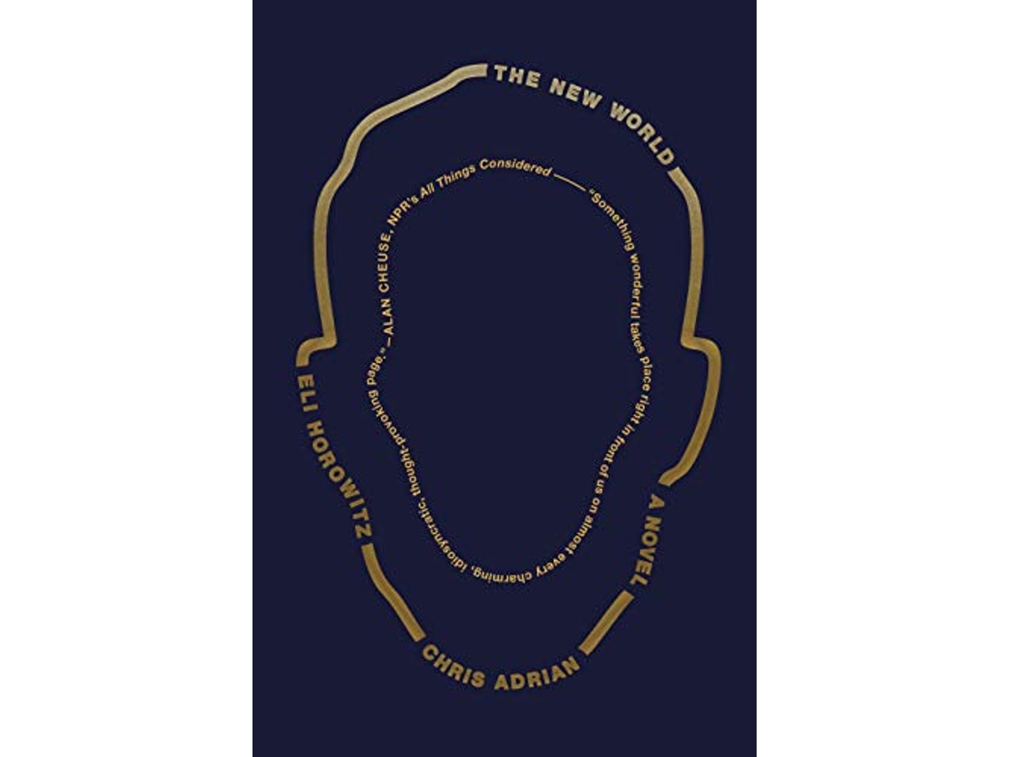 Livro New World de Chris Adrian e Eli Horowitz (Inglês)
