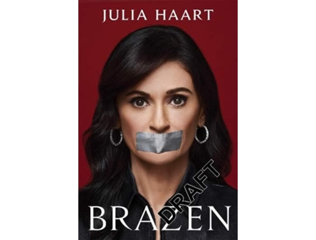 Livro Brazen de Julia Haart (Inglês)