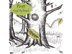 CD Psapp - Tiger, My Friend