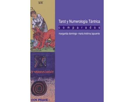 Livro Tarot Y Numerología Tántrica Comparados de Margarida Domingo Pique (Español)