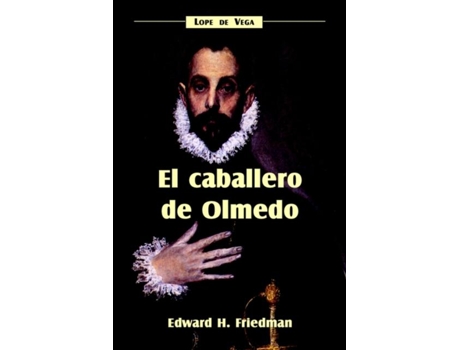 Livro El Caballero De Olmedo De Lope De Vega (inglês)