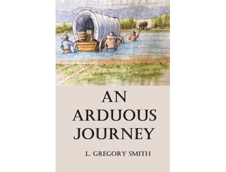 Livro An Arduous Journey L Gregory Smith (Inglês)