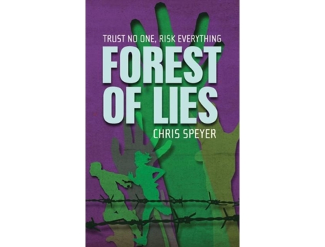 Livro Forest Of Lies De Chris Speyer (inglês)