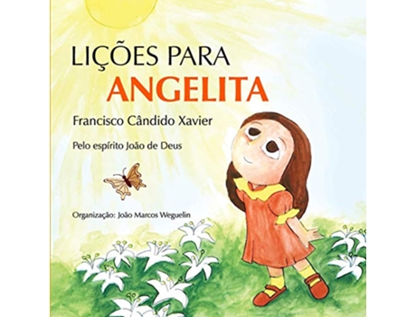 Livro Licoes Para Angelita 01 de Chico Xavier (Português)