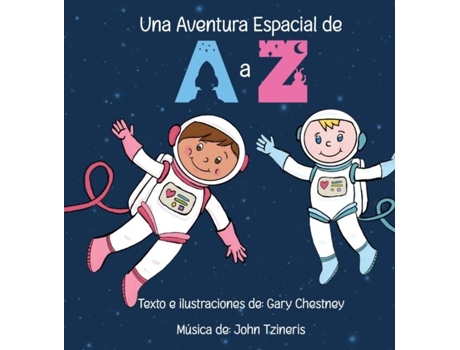 Livro Una Aventura Espacial De A A Z De Gary Chestney (inglês)