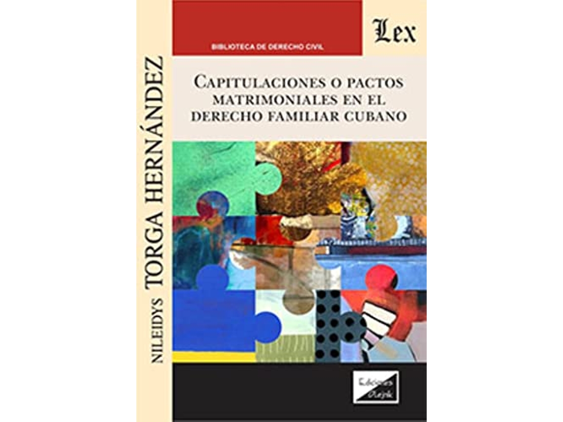 Livro Capitulaciones O Pacto Matrimoniales En El Derecho Familia Cubano de Torga Hernandez (Português)