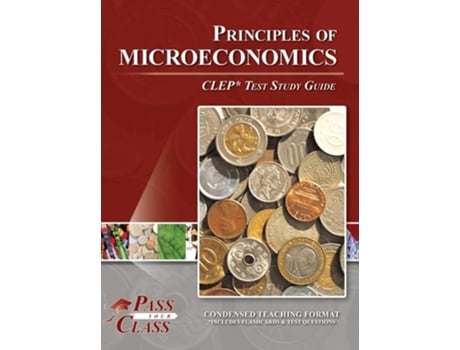 Livro Principles of Microeconomics CLEP Test Study Guide de PassYourClass (Inglês)