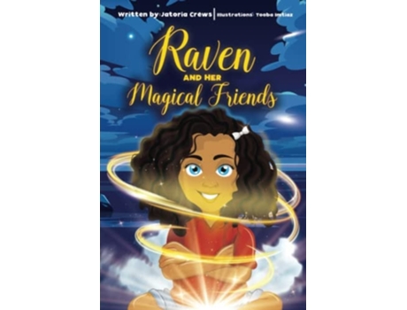 Livro Raven And Her Magical Friends De Jatoria M Crews (inglês)