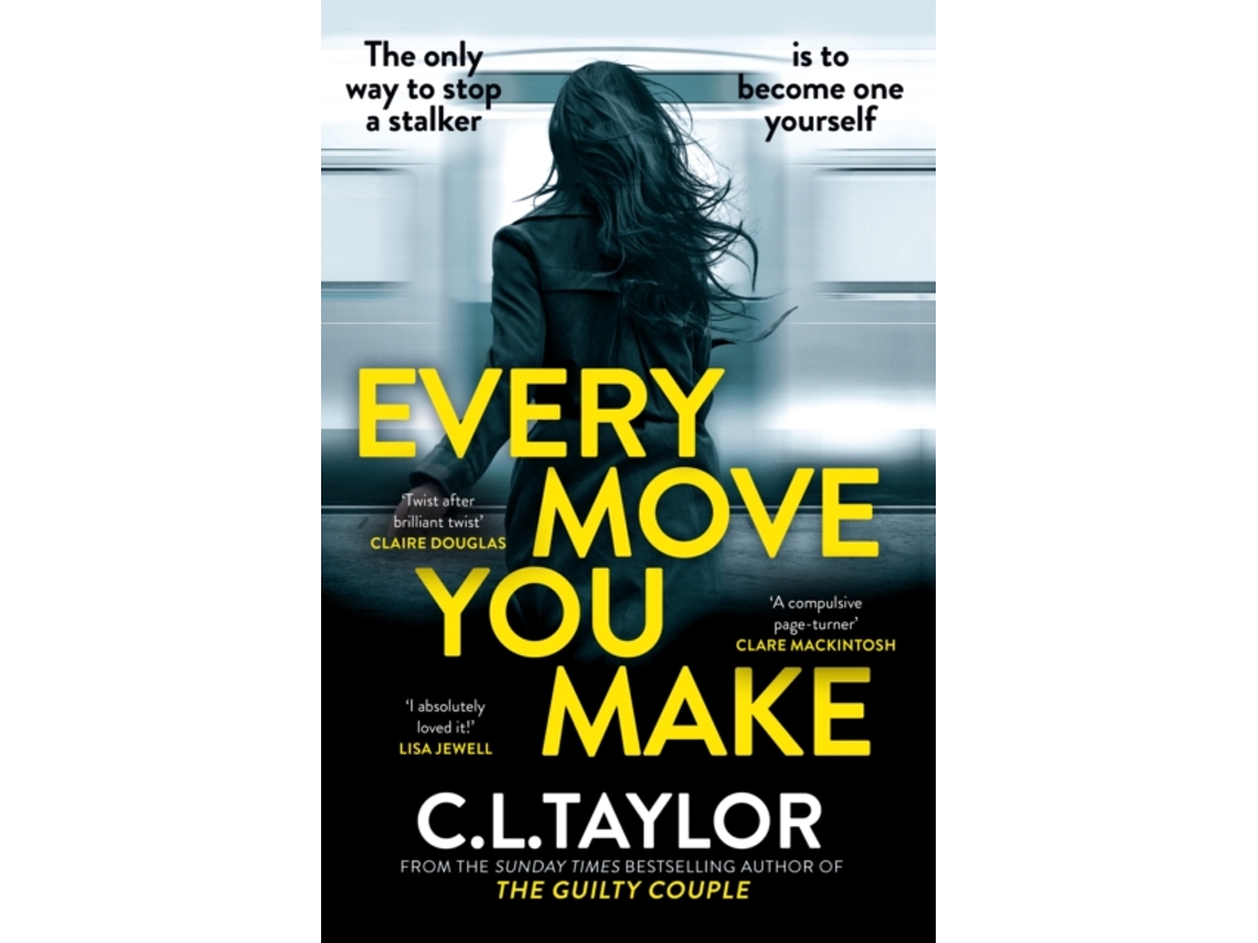 Livro Every Move You Make de Taylor Cl (Inglês)