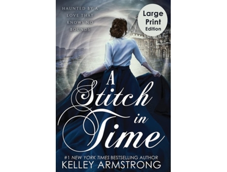 Livro A Stitch In Time De Kelley Armstrong (inglês)