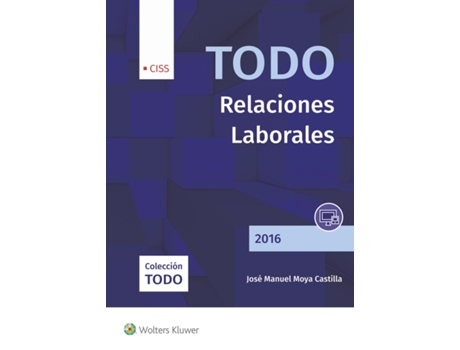 Livro Relaciones Laborales 2016 de Jose Manuel Moya Castilla (Espanhol)