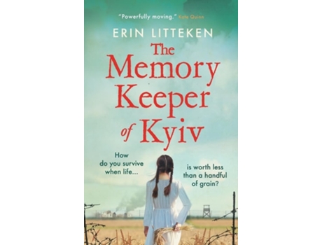Livro The Memory Keeper Of Kyiv De Erin Litteken (inglês - Capa Dura)