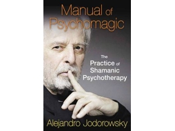 Livro Manual of Psychomagic de Alejandro Jodorowsky (Inglês)