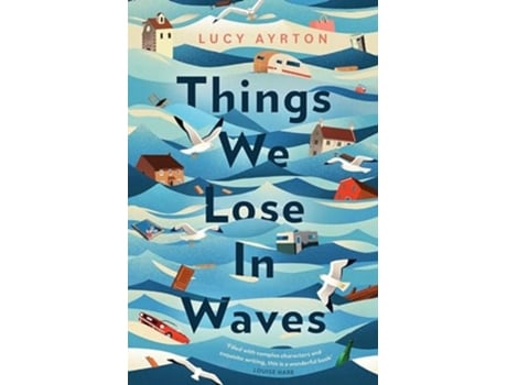 Livro Things We Lose in Waves de Lucy Ayrton (Inglês)