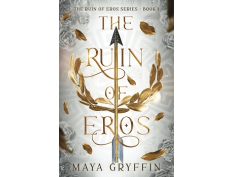 Livro The Ruin of Eros de Maya Gryffin (Inglês)