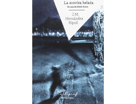 Livro La Sonrisa Helada de José Maria Hernández Ripoll