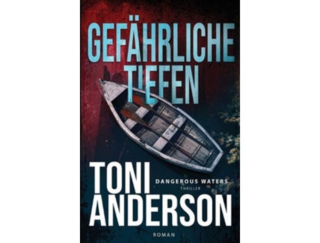 Livro Gefahrliche Tiefen - Dangerous Waters de Toni Anderson (Alemão)