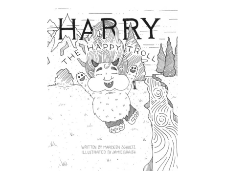 Livro Harry The Happy Troll De Schultz, Mardeen Et Al. (inglês)