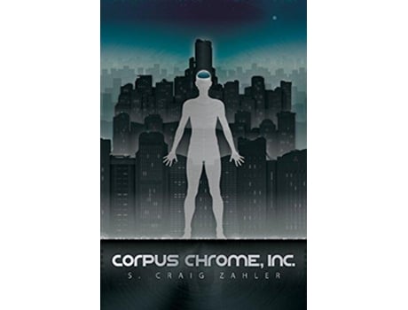 Livro Corpus Chrome Inc de S Craig Zahler (Inglês)