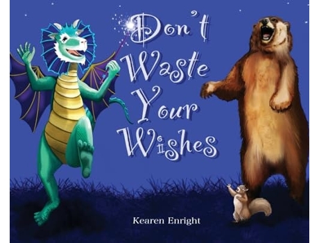 Livro Dont Waste Your Wishes de Kearen Enright (Inglês - Capa Dura)