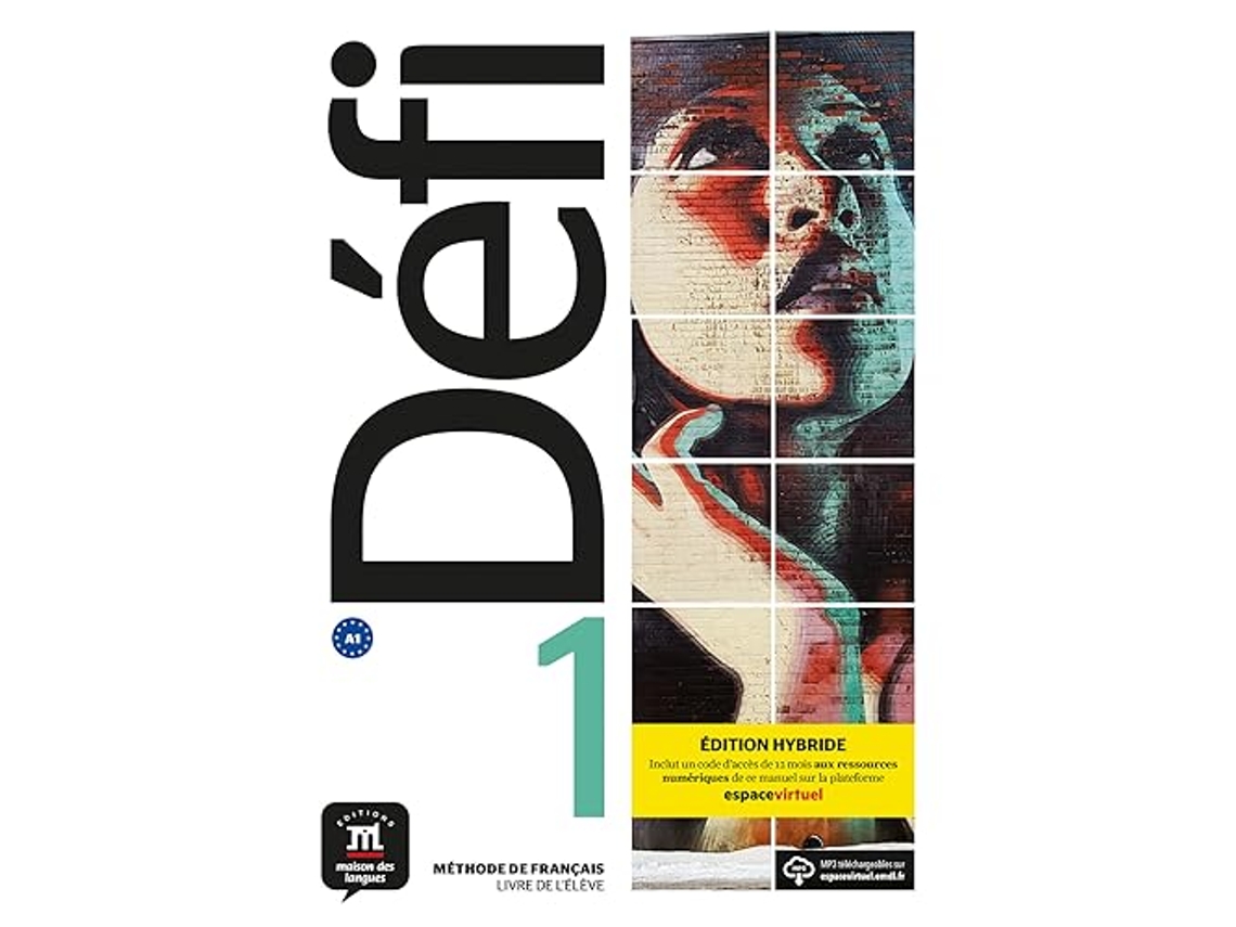 Livro Defi 1 Livre De L Eleve Premium A1 Hybrid Edition de Fatiha Chahi, Monique Denyer et al. (Francês)