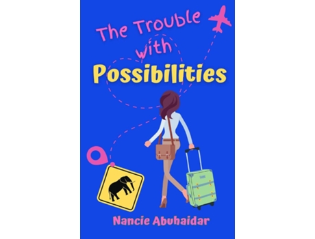 Livro The Trouble with Possibilities de Nancie Abuhaidar (Inglês)