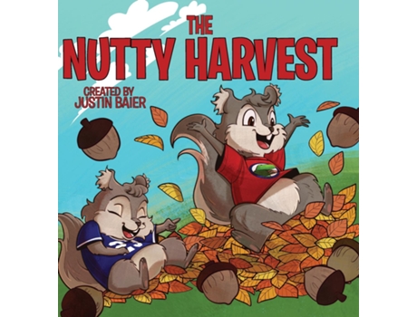 Livro The Nutty Harvest de Justin Baier (Inglês)