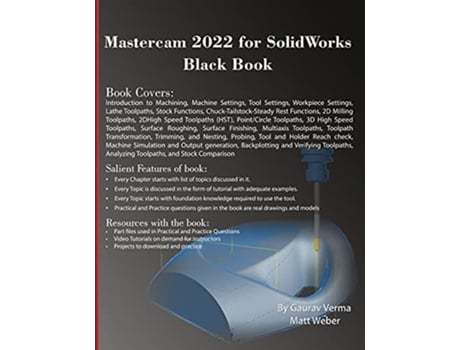 Livro Mastercam 2022 for SolidWorks Black Book de Gaurav Verma Matt Weber (Inglês)