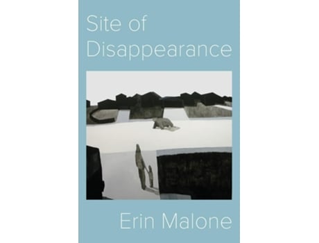 Livro Site of Disappearance de Erin Malone (Inglês)