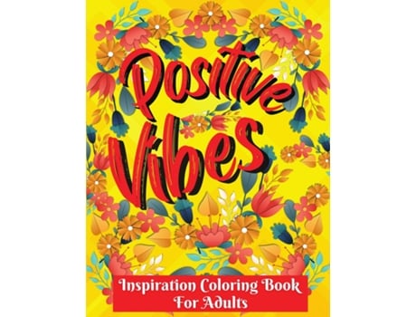 Livro Inspirational Coloring Book Positive Affirmations And Stress Relaxation/ Inspirational Quotes De Rex Mcjamie (inglês)