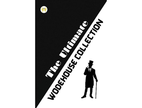 Livro The Ultimate Wodehouse Collection de P G Wodehouse (Inglês)