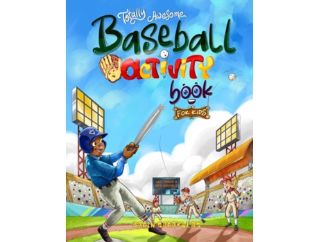 Livro Totally Awesome Baseball Activity Book for Kids Fun Puzzles, Games, and Brain-Boosting Challenges! de Brain Sparklers (Inglês)