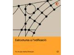 Livro Estructures A LEdificació de Fructuós Mañà Reixach