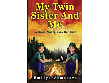Livro My Twin Sister And Me de Emiliya Ahmadova (Inglês)