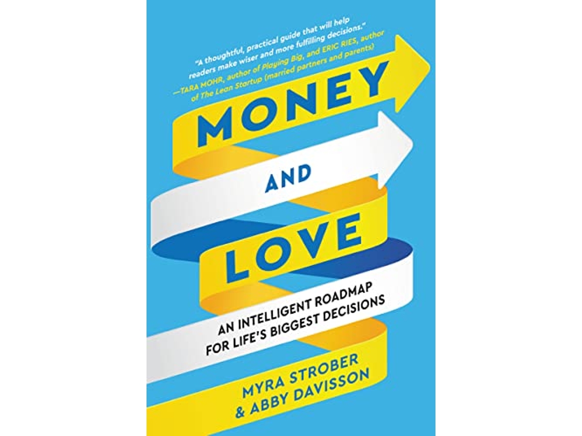 Livro Money and Love de Myra Strober Abby Davisson (Inglês - Capa Dura)