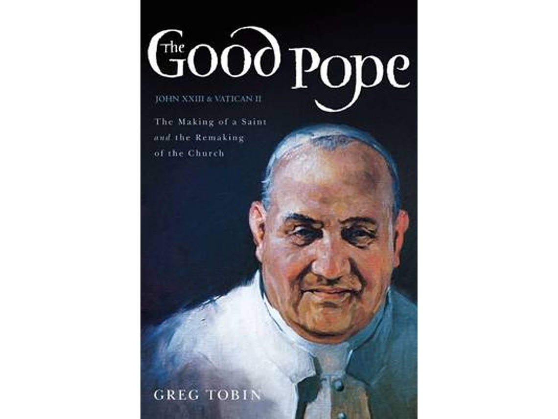 Livro The Good Pope de Greg Tobin (Inglês)