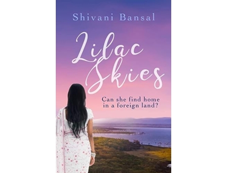 Livro Lilac Skies de Shivani Bansai (Inglês)